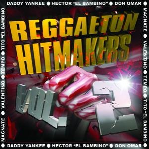 Reggaeton Hit Makers II