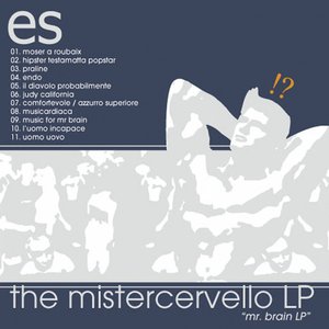 The Mistercervello