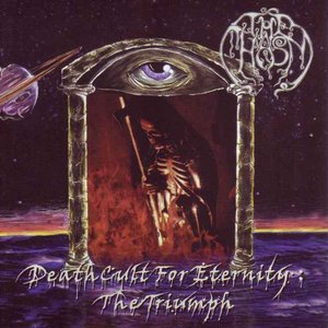 Deathcult for Eternity:The Triumph