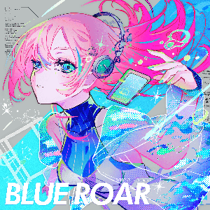 Blue Roar (feat. Purukichi)