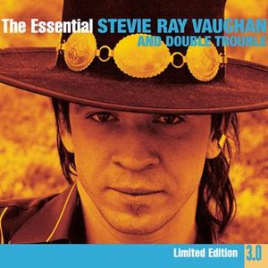 'The Essential Stevie Ray Vaughan And Double Trouble 3.0' için resim