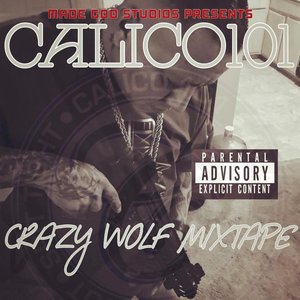 Crazy Wolf Mixtape (Deluxe)