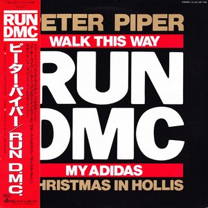 Peter Piper / Walk This Way / My Adidas / Christmas in Hollis