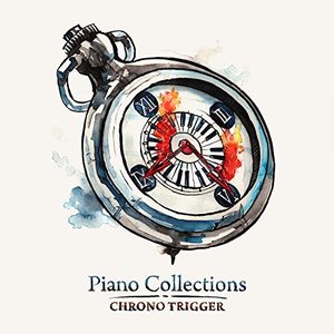 Piano Collections: Chrono Trigger