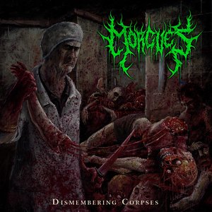 Dismembering Corpses