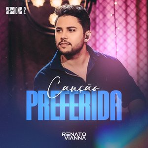 Canção Preferida (Sessions 2)