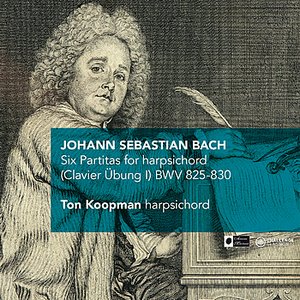 Image for 'J.S. Bach: Six Partitas for harpsichord (Clavier Übung I) BWV 825-830'