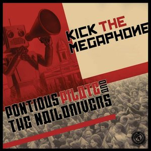 Kick The Megaphone