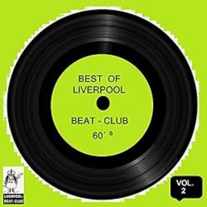 Best of Liverpool Beat-Club 60's, Vol. 2