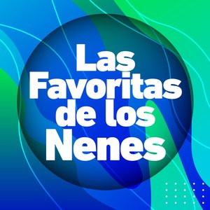 Las favoritas de los nenes