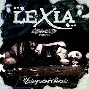 Eyes Set To Kill present Lexia: Underground Sounds