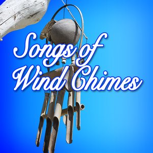 Songs of Wind Chimes