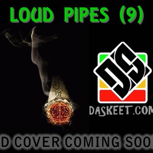 Loud Pipes (9)