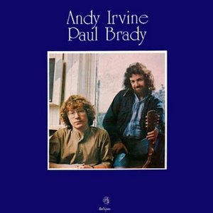 Andy Irvine and Paul Brady
