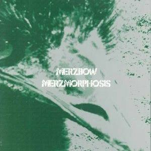 Merzmorphosis cover