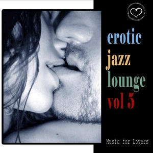“Erotic Jazz Lounge Vol.5”的封面