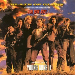 Blaze of Glory (Inspired by the Film "Young Guns II")
