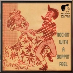 Rockin' With A Boppin' Feel