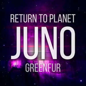 Return to Planet Juno