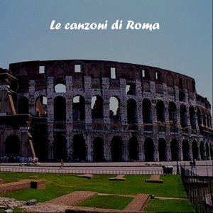 Le Canzoni Di Roma