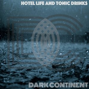 Hotel Life and Tonic Drinks