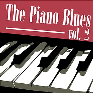 The Piano Blues Vol 2