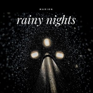 Rainy Nights