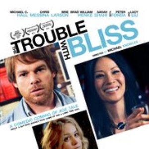 The Trouble With Bliss (Original Motion Picture Soundtrack)