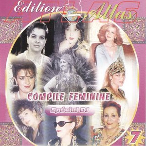 Compile féminine, vol. 7 (Spécial DJ)