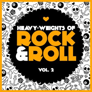 Heavy-Weights Of Rock&Roll, Vol. 2
