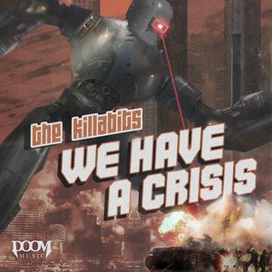 We Have a Crisis - EP