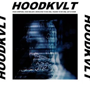 Hoodkvlt Mixtape