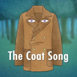 The Coat Song