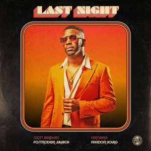 Last Night (feat. Freedom Young) - Single