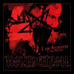 I am Sickness I am Death - Single