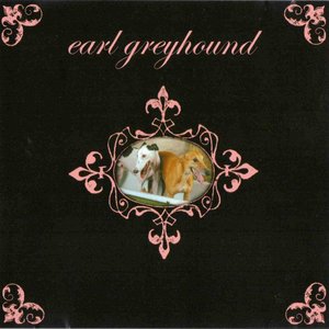 Earl Greyhound