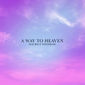 A Way to Heaven