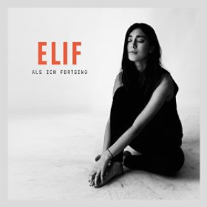 elif - Als ich fortging - Zortam Music
