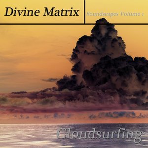 Cloudsurfing - Soundscapes Volume 1