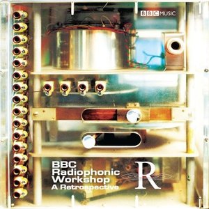 BBC Radiophonic Workshop - A Retrospective