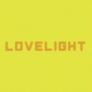 Lovelight (Mark Ronson Dub) - Single