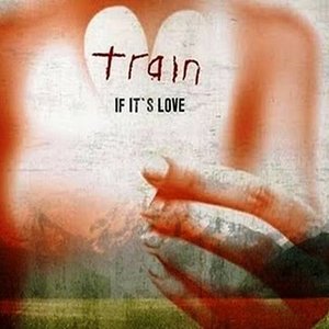 If It's Love