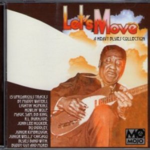 Let's Move - A Heavy Blues Collection