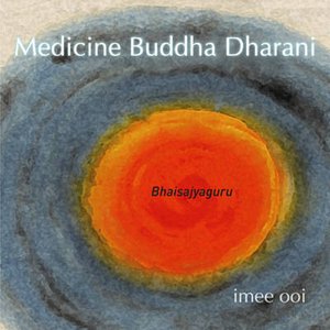 Medicine Buddha Dharani - Single