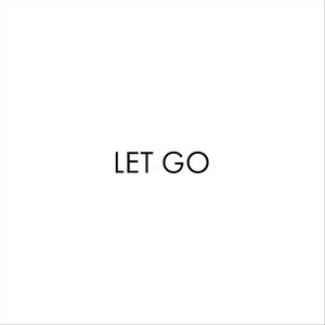 Let Go