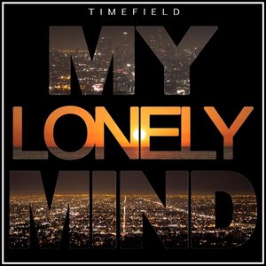 My Lonely Mind - Single