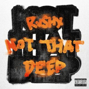 Not That Deep - Single