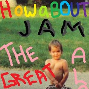 'Howabout Jam' için resim
