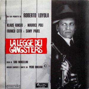 La Legge Dei Gangsters (Colonna Sonora Originale Del Film)