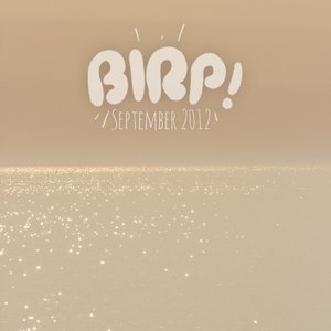 BIRP! September 2012